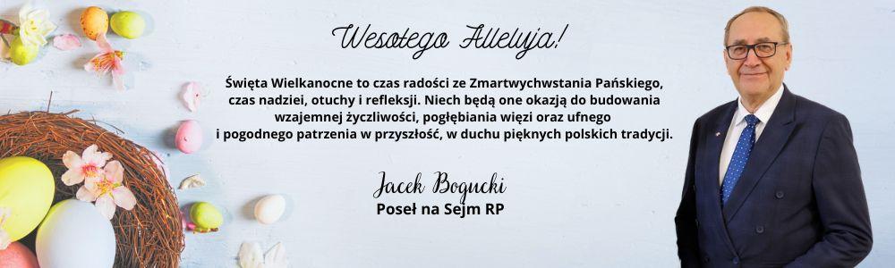 Poseł Jacek Bogucki - życzenia wielkanocne
