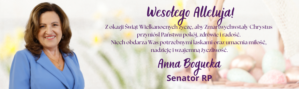 Senator Anna Bogucka - życzenia wielkanocne